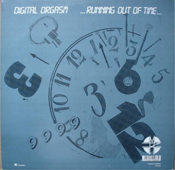 Digital Orgasm : Running Out Of Time (12")