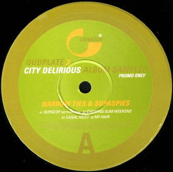Lionrock : City Delirious Album Sampler : Narrow Ties And Supaspies (12", Promo, Smplr)