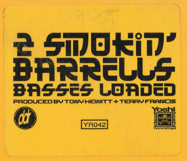 2 Smoking Barrels : Basses Loaded (12", Ora)