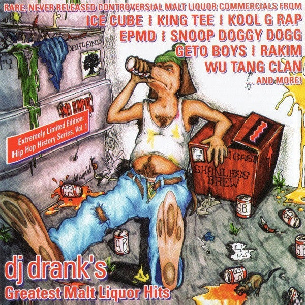 Various : DJ Drank's Greatest Malt Liquor Hits (CD, Comp, Promo)