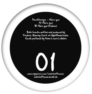 Phunklarique : Alors Quoi (12")