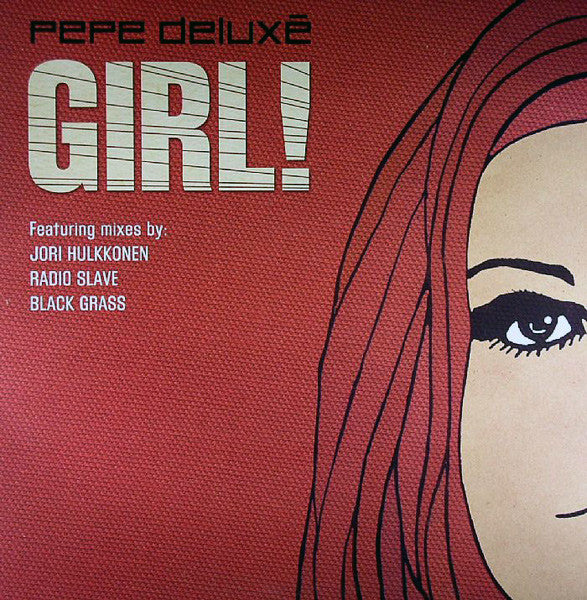 Pepe Deluxé : Girl! (12")