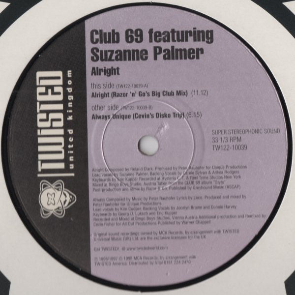 Club 69 Featuring Suzanne Palmer : Alright (Remixes) (12")