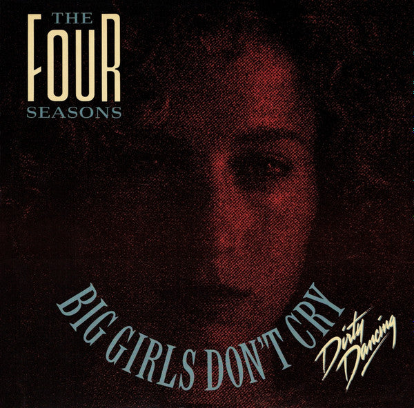 The Four Seasons : Big Girls Don't Cry (12", Single)