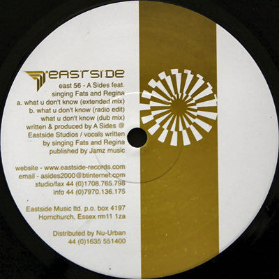 A-Sides Feat. Singing Fats And Regina Rae : What U Don't Know (12")