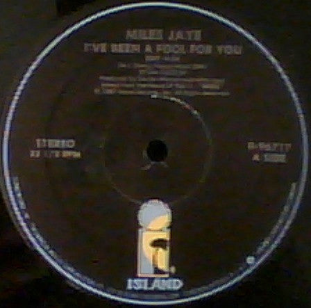 Miles Jaye : I've Been A Fool For You (12")
