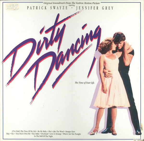 Various : Dirty Dancing (Original Soundtrack From The Vestron Motion Picture) (LP, Album, Comp)