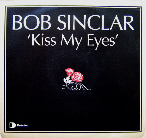 Bob Sinclar : Kiss My Eyes (2x12", Promo)