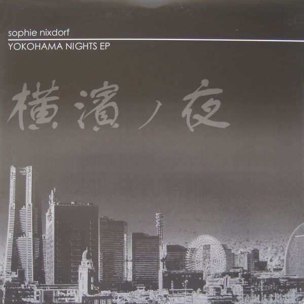 Sophie Nixdorf : Yokohama Nights EP (12", EP)