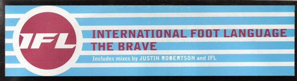 International Foot Language : The Brave (12", Promo)
