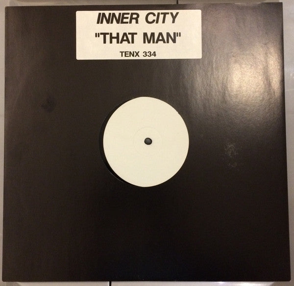 Inner City : That Man (He's All Mine) (12", W/Lbl)