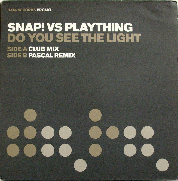 Snap! Vs Plaything : Do You See The Light (12", Promo)