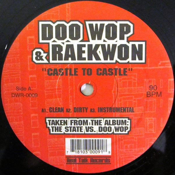 Doo Wop & Raekwon / Doo Wop & Rahzel : Castle To Castle / 10 Tape Commandments (Revised) (12")