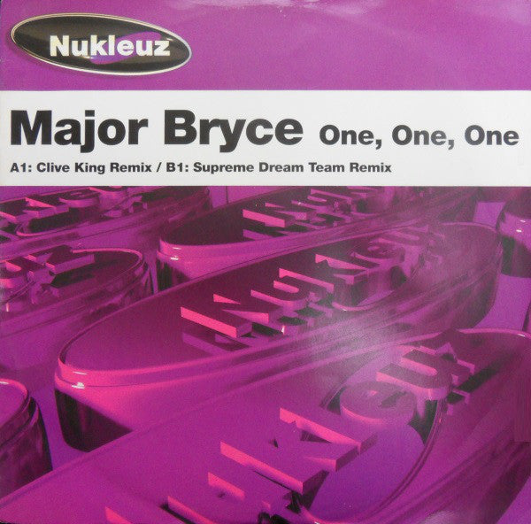 Major Bryce : One, One, One (12")