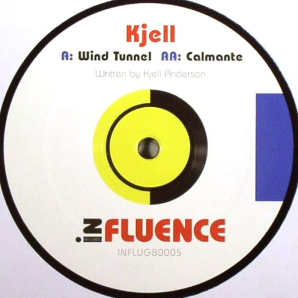Kjell (2) : Wind Tunnel / Calmante (12")