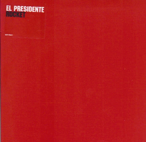 El Presidente (2) : Rocket (10", Single, Ltd, Num, Red)