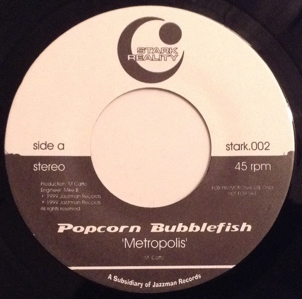 Popcorn Bubblefish : Metropolis / The Withered Claw (7", Promo, Unofficial)