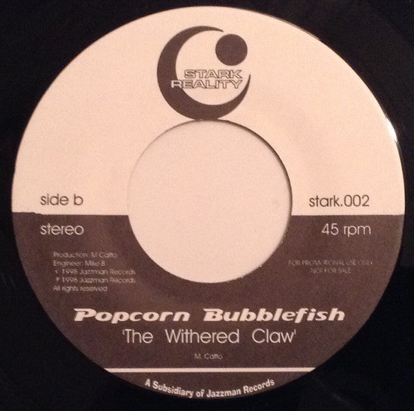 Popcorn Bubblefish : Metropolis / The Withered Claw (7", Promo, Unofficial)