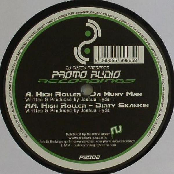 High Roller : Da Muny Man / Dirty Skankin (12")