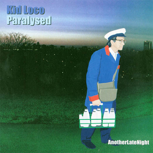 Kid Loco : Paralysed (AnotherLateNight) (7", Single, Ltd)