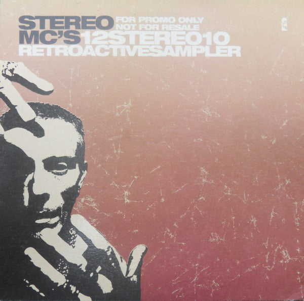Stereo MC's : 12Stereo10 (RetroActiveSampler) (12", Promo, Smplr)