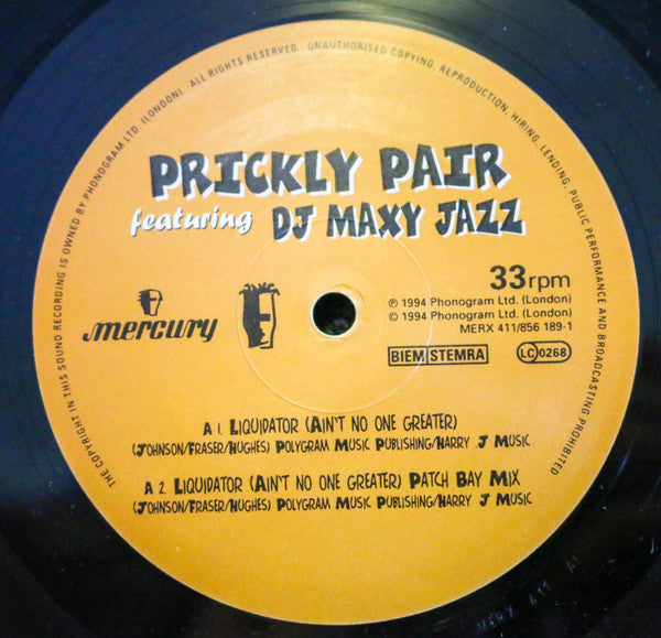 Prickly Pair Featuring DJ Maxy Jazz : Liquidator (Ain't No One Greater) (12")