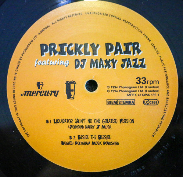 Prickly Pair Featuring DJ Maxy Jazz : Liquidator (Ain't No One Greater) (12")