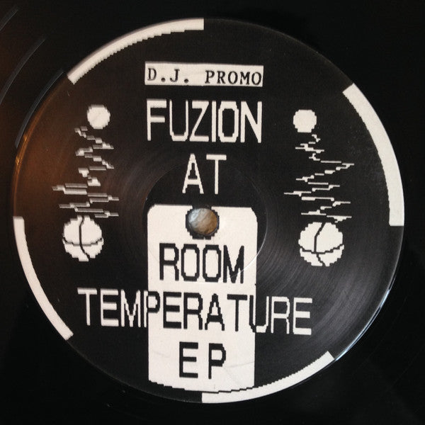 Unknown Artist : Fuzion At Room Temperature EP (12", EP, Promo)