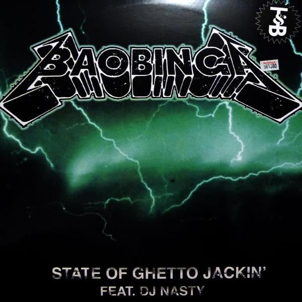 Baobinga Feat. DJ Nasty (9) : State Of Ghetto Jackin' (12")