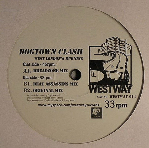 Dogtown Clash : West London's Burning (Remixes) (12")