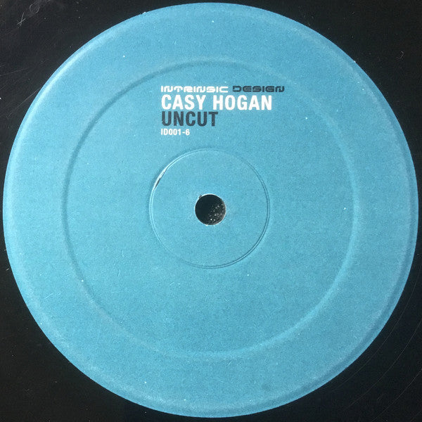 Casy Hogan* : Uncut (12")