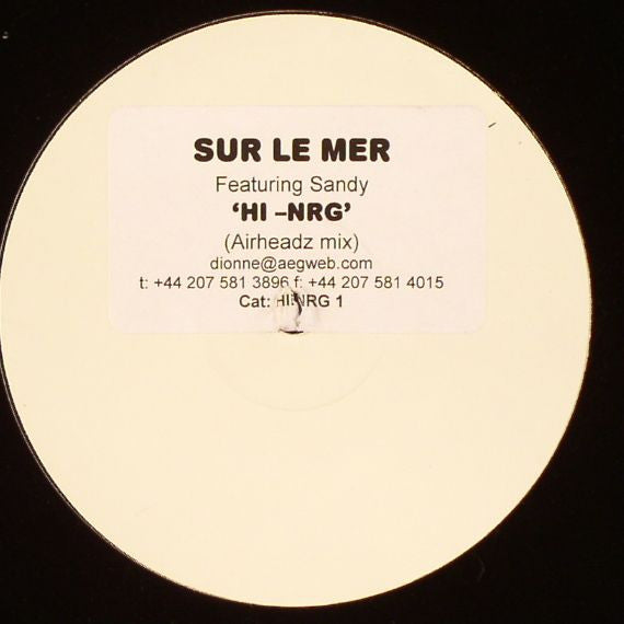 Sur Le Mer Featuring Sandy : HI-NRG (12", W/Lbl, Sti)