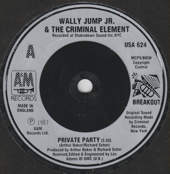 Wally Jump Jr & The Criminal Element : Private Party (7", Single, Sil)