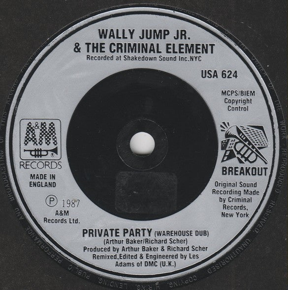 Wally Jump Jr & The Criminal Element : Private Party (7", Single, Sil)