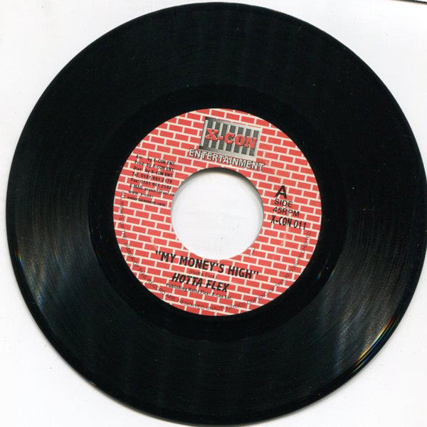 Hotta Flex / Granty Roots : My Money's High / Rest Yu Self (7")