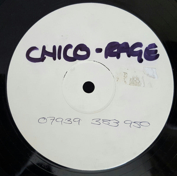 Unknown Artist : Chico Rage (12", Unofficial, W/Lbl)