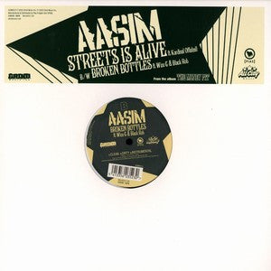 Aasim : Streets Is Alive/ Broken Bottles (12")