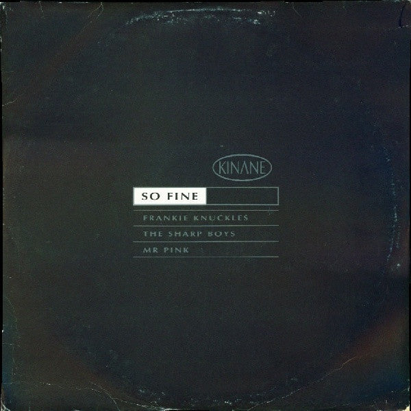 Kinane : So Fine (2x12", Promo)