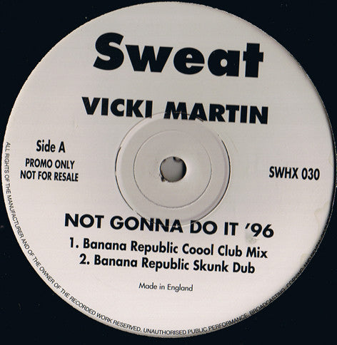 Vicky Martin : Not Gonna Do It '96 (12", Promo)