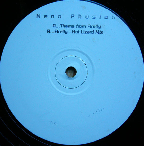 Neon Phusion : Theme From Firefly (12", W/Lbl)