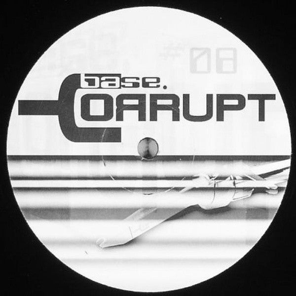 Matt Green & D-Formed : Base.Corrupt #8 (12")