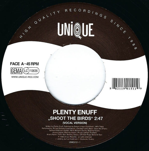 Plenty Enuff : Shoot The Birds (7")