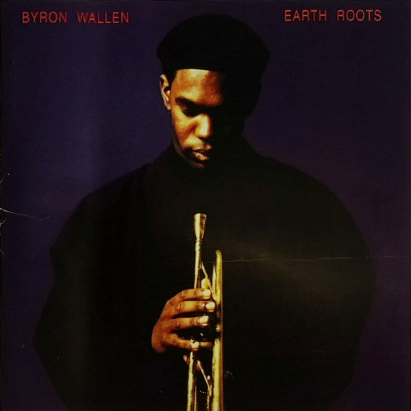 Byron Wallen : Earth Roots (CD, Album)