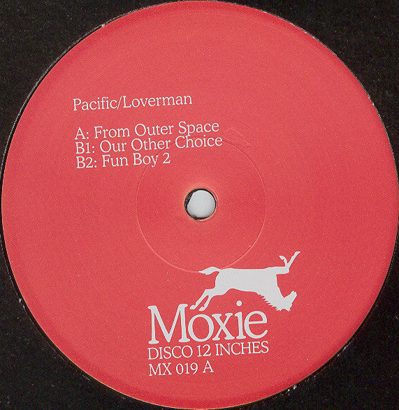 Pacific (7) & Loverman (4) : From Outer Space (12")