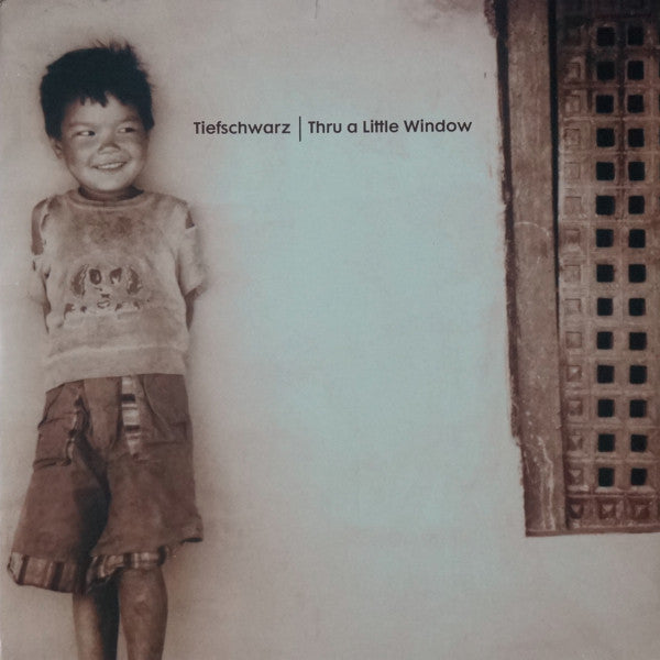 Tiefschwarz : Thru A Little Window (12")