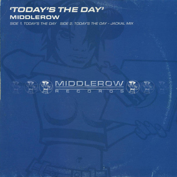 Middlerow : Today's The Day (12", Promo)