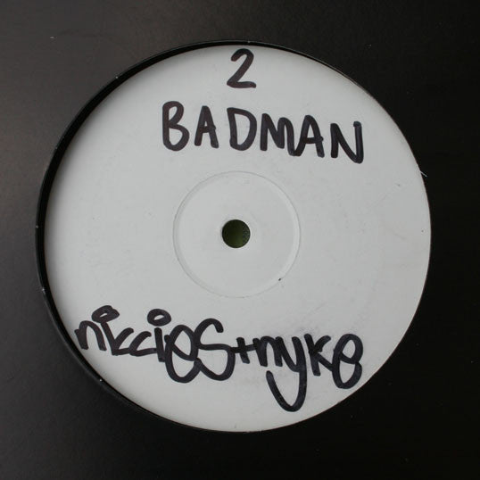 Nikkie S & Nyke : 2 Bad Man (12", Promo, W/Lbl)