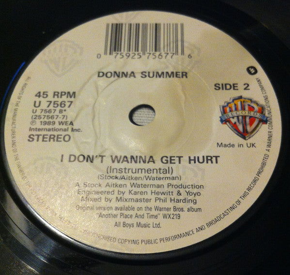 Donna Summer : I Don't Wanna Get Hurt (7", Single)