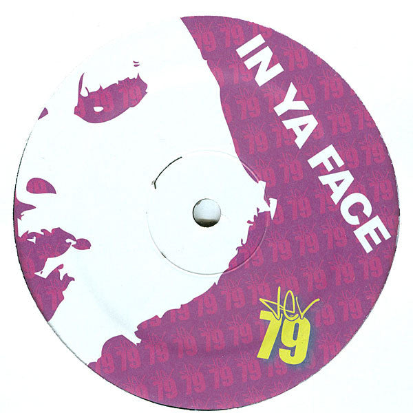 Dev79 : In Ya Face (12")