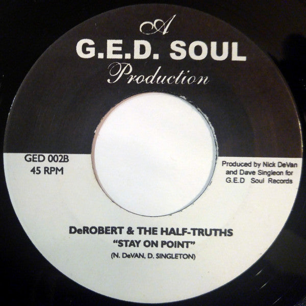 DeRobert & The Half-Truths : Fallin In Debt (7")